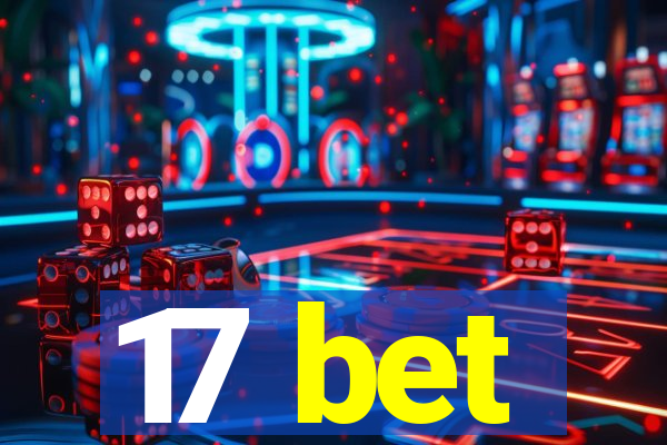 17 bet